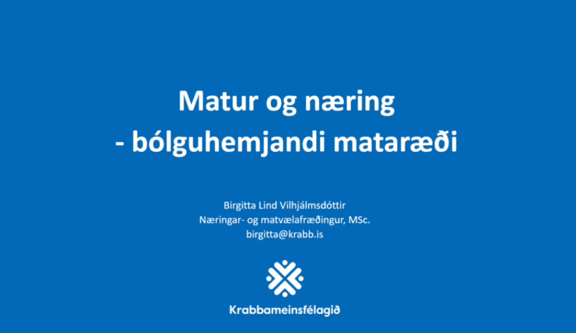 Hádegiserindi: Matur og næring