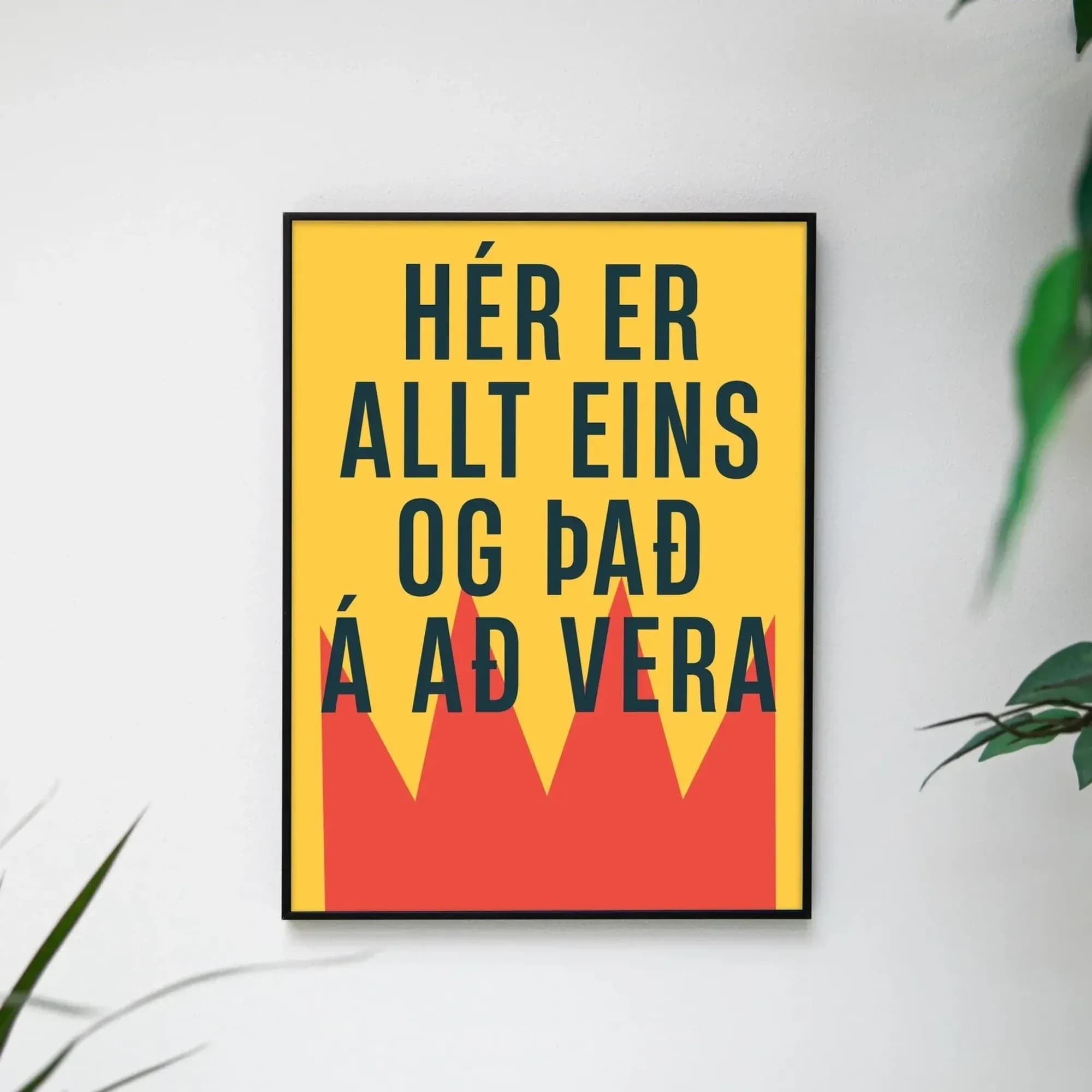 Vara í vefverslun. Veggspjald: Hér er allt eins og það á að vera